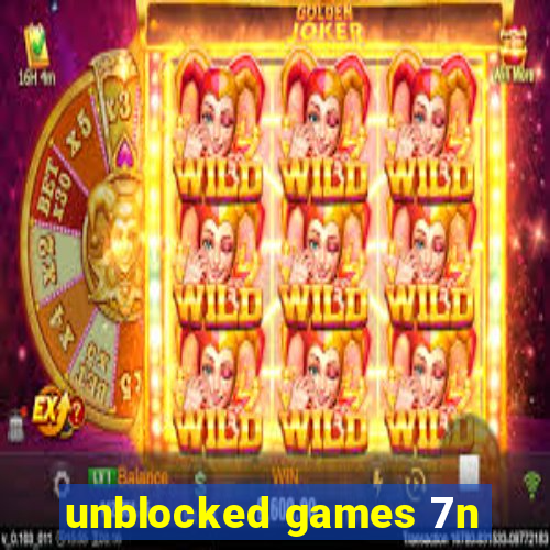 unblocked games 7n